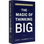 The Magic of Thinking Big David J Schwartz Adult Inspirational Book